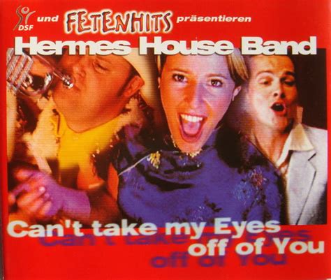 can't take my eyes off you hermes house band lyrics|Can't Take My Eyes Off of You .